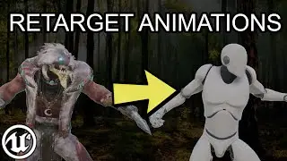 Unreal Engine 4: Retargeting animations for BEGINNERS (2 simple EXAMPLES)