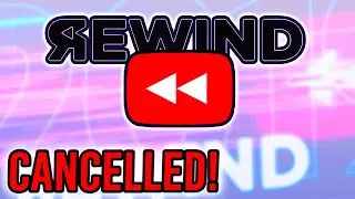 YouTube Rewind Has Been CANCELLED! (gone forever...)