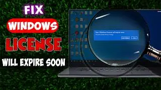 FIX Your Windows License Will Expire Soon New Method