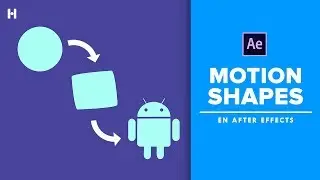 Tutorial : Crea Motion Shapes en After Effects