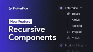 Recursive Components Tutorial | New Feature