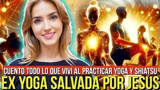 TESTIMONIO IMPACTANTE MUJER DEJA EL YOGA Y SE HACE CRISTIANA #jesus #Dios #FE #Cristo