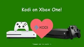 Kodi Released on Xbox One!