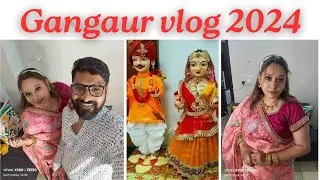 Gangaur { गणगौर } Vlog 2024🙏Sinjare Pe Kya Kiya Kaha Gaye♥️Saree look With GLAMOROUS Makeup #gangaur