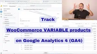 How to track WooCommerce VARIABLE products on Google Analytics 4 (GA4)