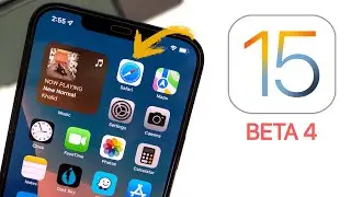 iOS 15 Beta 4 Released - Whats New?