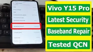 Vivo Y15 Pro IMEI Repair | Baseband Unknown Fix | No Service Fix | Tested QCN Download