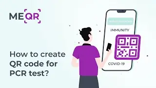 How to make QR code with PCR test? Upload your test into QR code.