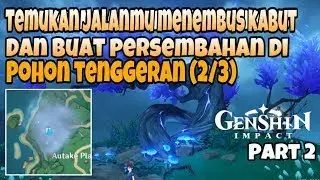 Quest Perjalanan Melalui Kabut Bag.2 | Tsurumi Island | Autake Plains | Genshin Impact