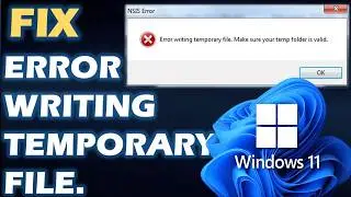 Solution : “Error  writing a temporary file. Make sure your temp folder is valid” 4 Easy Steps