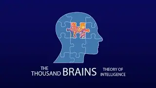 How the Brain Works: The Thousand Brains Theory of Intelligence | Numenta