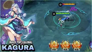 KAGURA BEST BUILD 2022 | INSANE DAMAGE | BUILD TOP 1 GLOBAL KAGURA | MLBB