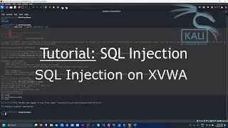 SQL Injection Tutorial | XVWA | Penetration Testing