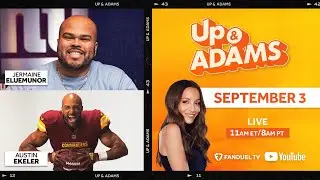 Up & Adams Show with Kay Adams | September 3, 2024