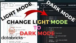 DATABRICKS: Light Mode To Dark Mode | How To Change Light Mode To Dark Theme in Databricks