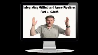 Integrate GitHub with Azure Pipelines - Part 1: OAuth