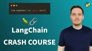 LangChain Crash Course - Build apps with language models