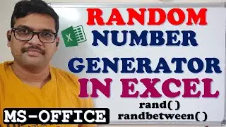 RANDOM NUMBER GENERATOR FUNCTIONS IN EXCEL || rand( ) & randbetween( ) in EXCEL || MS-OFFICE