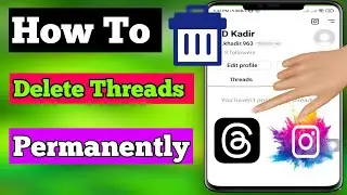 How To Delete Threads Account Permanently (2023) Delete Threads Account