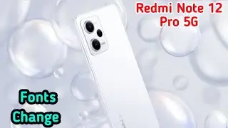 How To Change Font Style In Redmi Note 12 Pro 5G, Redmi Note 12 Pro 5G Mein Font Style Setting