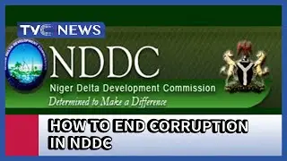 How to end Corruption in NDDC