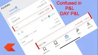 Day P&L and P&L differece explained Zerodha Kite