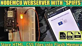 ESP8266 Web Server using SPIFFS | Web server using NodeMCU to serve HTML and CSS files |  Hindi