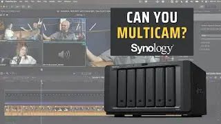 Multicam Editing with Synology NAS: My Experiment Results