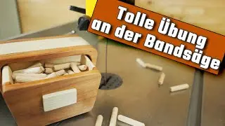 Bandsaw Box - tolle Übung auch für Bandsäge Neulinge