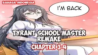 Tyrant School Master Remake Chapter 3-4