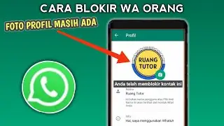 How to Block Whatsapp Without Removing the Profile Photo