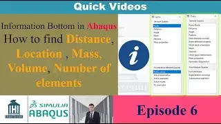 How to find distance, location, mass, volume, and number of elements in Abaqus