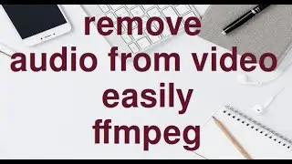 Delete audio from any video using FFmpeg command with ease.