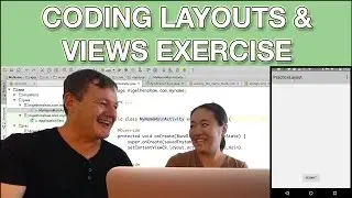 Wife learns android programming - Programmatically creating layouts & views in code exercise