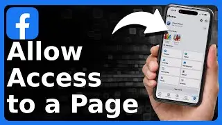 How To Give Access To Facebook Page