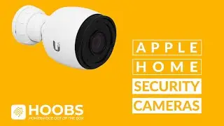 How to Configure Apple Home Security Cameras with HOOBS