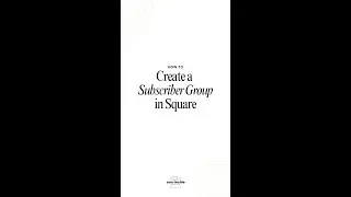 How to create a subscriber group in Square #tutorial