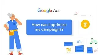 Google Ads Smart campaigns | How can I optimize my campaigns?