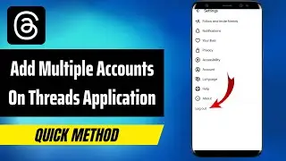 How To Add Multiple Accounts On Threads Application