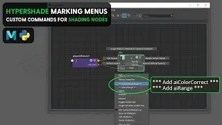 Create custom marking menus in the Hypershade