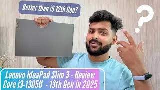 Lenovo Ideapad Slim 3 with Core i3 13th Gen 1305U Unboxing & Review - Best Core i3 Laptop?