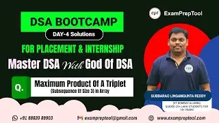 Maximum product of a triplet | DSA BootCamp | DSA By Reddy Sir | #dsa #dsalgo #placement #internship