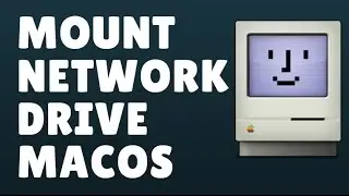 How to Mount Network Drive macOS Sierra