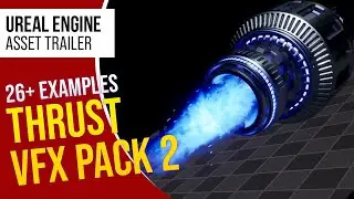 UE5 l Thrust VFX Pack 2 l Unreal Engine 5 (Trailer)