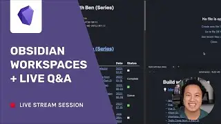 Obsidian Office Hours: First Look at Obsidian Workspaces