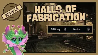 Newbie Guide to Halls of Fabrication: POVs for All Roles, Tips, and Strategies!