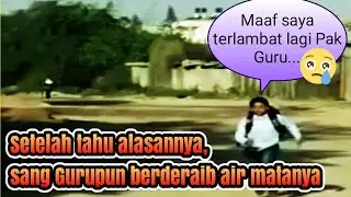 Kisah sedih siswa yang selalu terlambat datang ke sekolah,ternyata alasannya bikin kita nangis