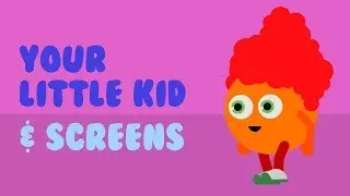 What's Happening in Your Little Kid's World