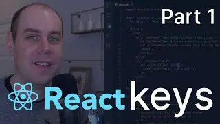 Why does React need keys - Part 1