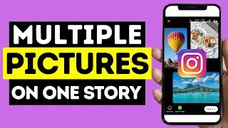 How To Add Multiple Pictures To Instagram Story On One Page